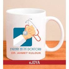 Ejoya Kişiye Özel Mesajlı Doktor Kupa Bardak 79951