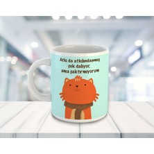 Ejoya Atkıda Atkılındanmış Çok Dalıyor Ama Çaktırmıyorum Temalı Kupa Bardak 81536