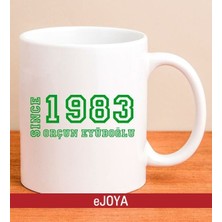 Ejoya Kişiye Özel Geçmiş Zaman Kupa Bardak 80001