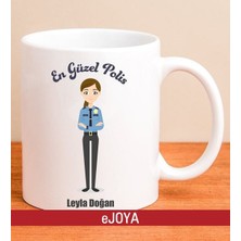 Ejoya Kişiye Özel En Güzel Polis Kupa Bardak 79974