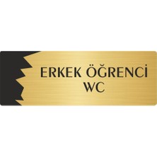 Özarslan Dizayn Metal Departman Kapı Isimliği Yönlendirme Levhası Erkek Öğrenci Wc 7X20 cm Altın Renk