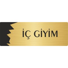 Özarslan Dizayn Metal Departman Kapı Isimliği Yönlendirme Levhası Iç Giyim 10X20 cm Altın Renk