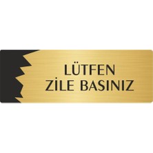 Özarslan Dizayn Metal Departman Kapı Isimliği Yönlendirme Levhası Lütfen Zile Basınız 10X20 cm Altın Renk
