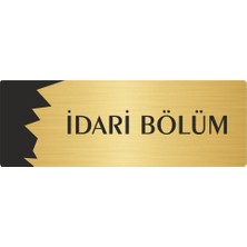 Özarslan Dizayn Metal Departman Kapı Isimliği Yönlendirme Levhası Idari Bölüm 5X20 cm Altın Renk