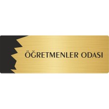 Özarslan Dizayn Metal Departman Kapı Isimliği Yönlendirme Levhası Öğretmenler Odası 10X20 cm Altın Renk