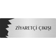 Özarslan Dizayn Metal Departman Kapı Isimliği Yönlendirme Levhası Ziyaretçi Çıkışı 10X20 cm Gümüş Renk
