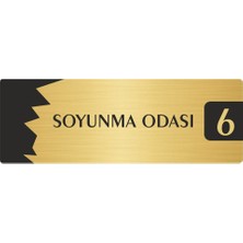 Özarslan Dizayn Metal Departman Kapı Isimliği Yönlendirme Levhası Soyunma Odası (6) 5X20 cm Altın Renk
