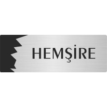 Özarslan Dizayn Metal Departman Kapı Isimliği Yönlendirme Levhası Hemşire 7X20 cm Gümüş Renk