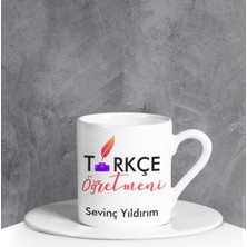 Ejoya Kişiye Özel Türkçe Öğretmeni Türk Kahvesi Fincanı 90676