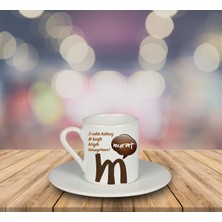 Ejoya Kişiye Özel Üç Vakte Kadar Temalı Türk Kahvesi Fincanı 80911