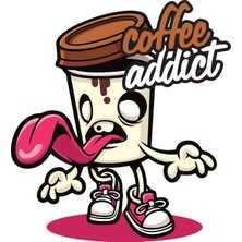 Reysa Tasarım Coffe Addcit Sticker 10X10 Cmrenkli Sticker