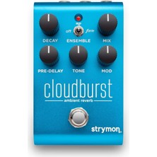 Strymon Cloudburst Ambient Reverb Pedalı