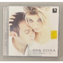 Oya Bora - Aşk, İhanet CD (Orjnal 1997 Dönem Baskı Cd)