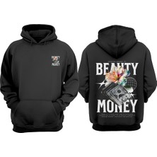 The Wert Unisex Beahty Money Tasarım Ön Arka Baskılı Normal Kalıp Siyah Sweatshirt