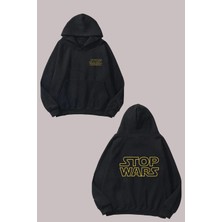 The Wert Unisex Stop Wars Tasarım Ön Arka Baskılı Normal Kalıp Siyah Sweatshirt