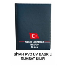 Oto Ruhsat Kılıfı Pvc Kişiye Özel Uv Kaliteli Baskı Kalıcı Renkler Siyah 1 Adet