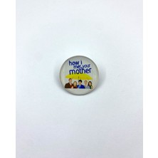 Yaya Design Co How I Met Your Mother (Himym) Temalı 4'lü Parlak Baskılı Metal Rozet Seti