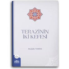 Terazinin İki Kefesi (Ciltli) - Mustafa Yankın