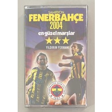 Şampiyon Fenerbahçe 2004 En Güzel Marşlar Mansur Yeşildağ Kaset (Jelatininde Sıfır Orjnal Dönem Baskı Kaset)