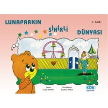 Kök Yayıncılık Lunaparkın Sihirli Dünyası