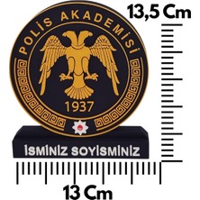 Polis Akademisi Masaüstü Isimlik