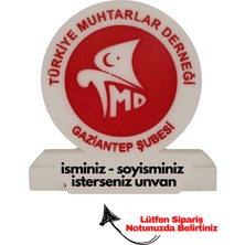 Muhtarlar Derneği Logolu Masaüstü Isimlik