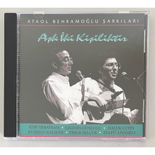 Ataol Behramoğlu Şarkıları Aşk Iki Kişiliktir CD Edip Akbayram,ezginin Günlüğü ... (Orjnal Dönem Baskı Cd)