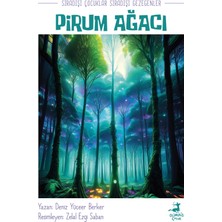 Sıradışı Çocuklar Sıradışı Gezegenler :Pirum Ağacı - Deniz Yüceer Berker