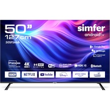 Simfer 50SFSA6B 50" 127 Ekran Uydu Alıcılı  4K Ultra HD Android LED TV