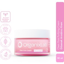 Organixlab Clean Pore Gözenek Arındırıcı Krem I Gözenek Sıkılaştırıcı I Karma Ve Yağlı Ciltler 50 ml