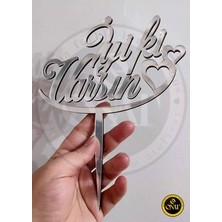 Iyi Ki Varsın Gümüş Pleksi Pasta-Parti Süsü