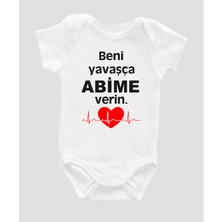 Outdoor One Organik Pamuk Beni Yavaşça Abime Verin Baskılı Bebek Body Badi Çıtçıtlı Zıbın ZBN115