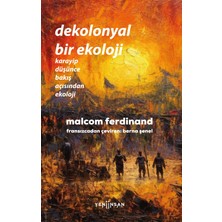 Dekolonyal Bir Ekoloji