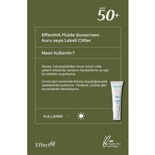 EffectHA Fluide Sunscreen Kuru veya Lekeli Ciltler İçin Nemlendirici Güneş Koruyucu Krem SPF50+ 50ml