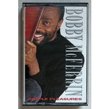 Bobby Mcferrin - Simple Pleasures Kaset (Dönem Kanada Baskı Kaset)