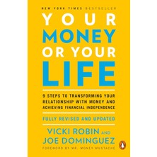 Your Money or Your Life -Vicki Robin