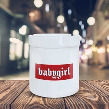 Gothic Tarz Küllük Babygirl Baskılı Kül Tablası K-156