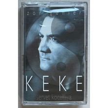 Servet Kocakaya Keke Kaset (Jelatininde Sıfır Orjnal Dönem Baskı Kaset)