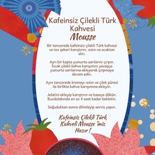 Mim And More Çilek Aromalı Kafeinsiz Türk Kahvesi 150 gr