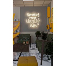 Disa Neon LED Dekoratif Aydınlatma -Hareket Varsa Umut Var-