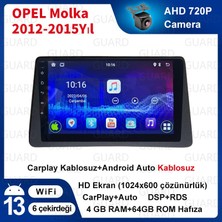 Victor Opel Molka 2012-2015 Android Sürüm 13 Kablosuz Carplay Navigasyon Multimedya 9 Inç Ekran 4G Ram + 64GB Hafıza Çerçeveli ve arka görüş kameralı