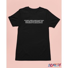 Bumeta Women Need More Sleep Than Men Beyaz Unisex Tişört T-Shirt