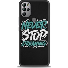 General Mobile Gm 21 Pro Hd Baskılı Kılıf - Never Stop Dreaming + 9h Nano Ekran Koruyucu