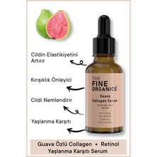 The Fine Organics Guava Özlü Collagen + Retinol Serum 30 ml