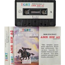 Tgrt - Amr Bin As - Radiyallahü Anh – Kaset