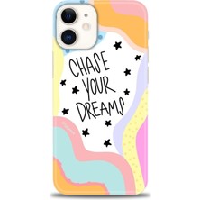 iPhone 12 Kılıf Hd Baskılı - Chase Your Dreams + 9h Nano Ekran Koruyucu