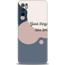 Kılıf Evreni Xiaomi Redmi Note 10 5g Kılıf Hd Baskılı Kılıf - Good Things Take Time + 9h Nano Ekran Koruyucu