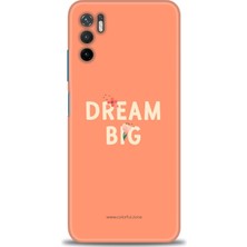 Kılıf Evreni Xiaomi Poco M3 Pro Kılıf Hd Baskılı Kılıf - Dream Big + 9h Nano Ekran Koruyucu