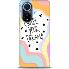 Huawei Nova 9 Kılıf Hd Baskılı - Chase Your Dreams + 9h Nano Ekran Koruyucu