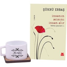 Kitaplı Hediye Insanın Acısını Insan Alır Kitaplı Isme Özel Kahve Fincanı Hediye Seti